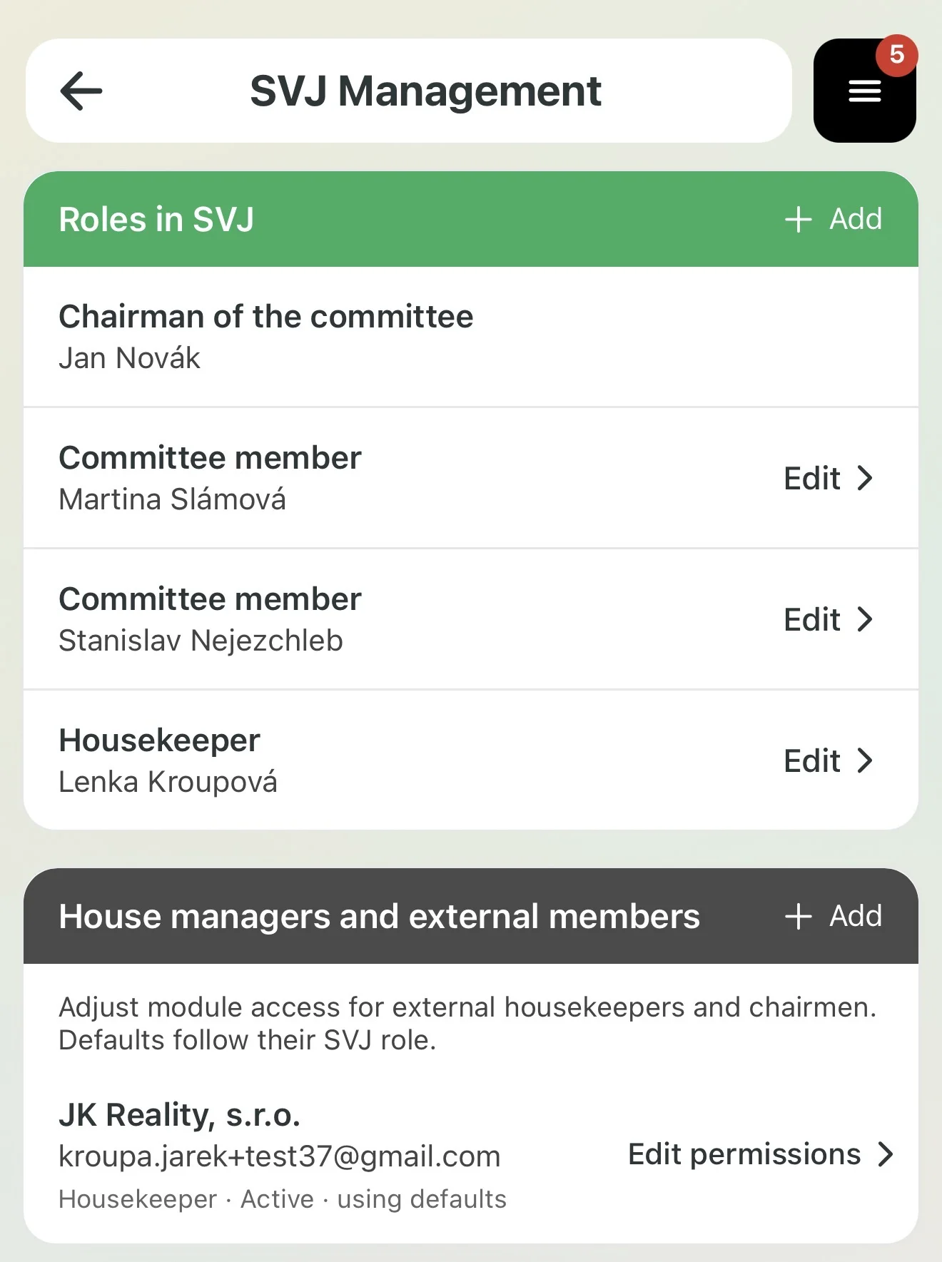 SVJ Management – House managers and external members with an active manager