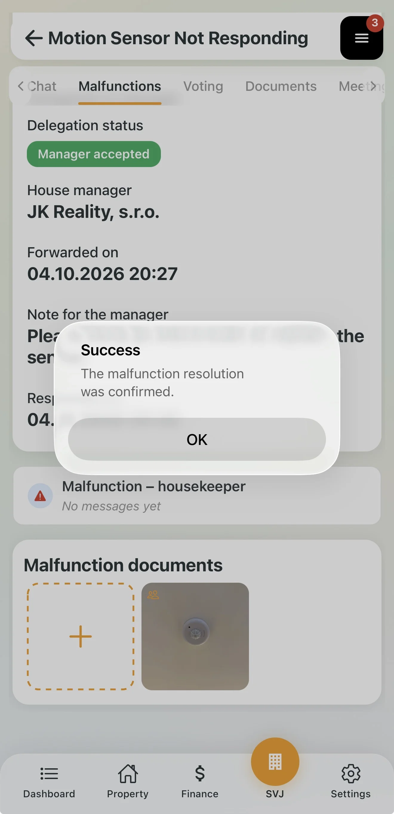 Confirmation: The malfunction resolution was confirmed