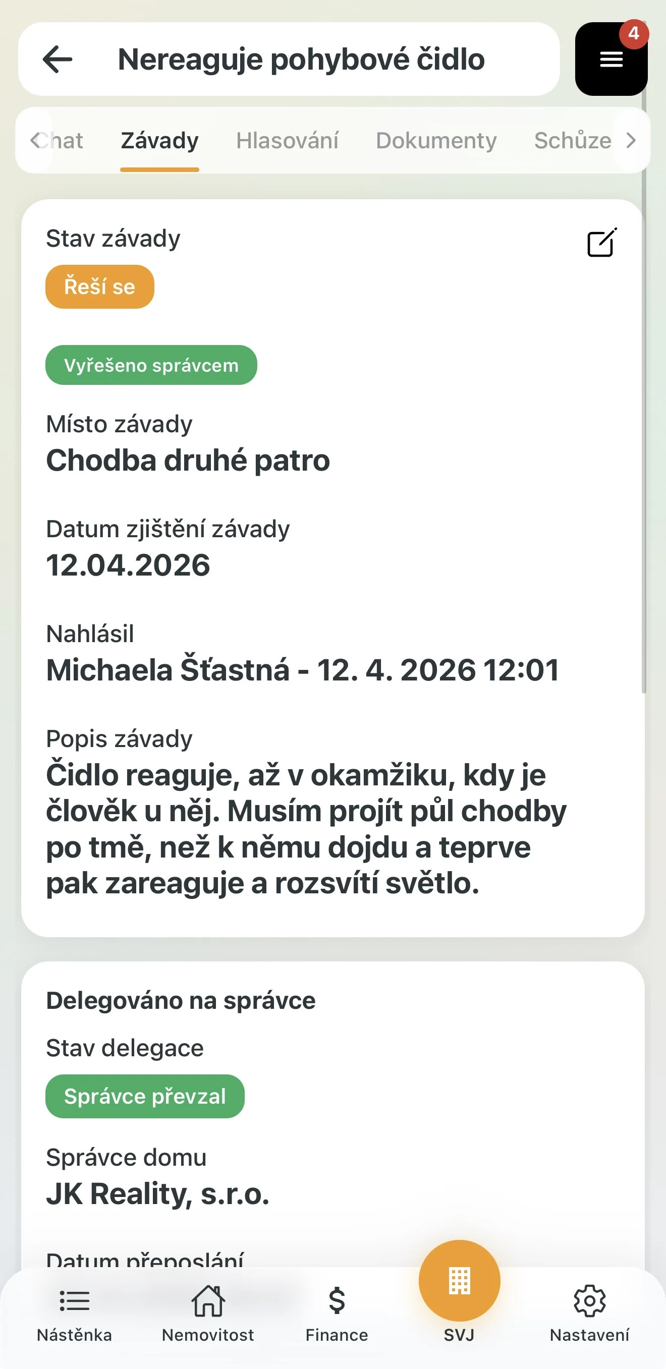 Štítek Vyřešeno správcem pod stavem závady